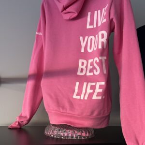 LIVE YOUR BEST LIFE HOODIE-PINK